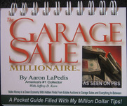 Garage Sale Millionaire Garage Sale Millionaire The Garage Sale Millionaire Mini-Book