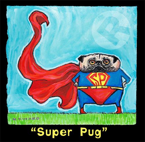 Matt Rinard Super Pug (Framed)