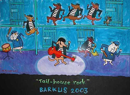 Matt Rinard Tail House Rock, Barkus 2003