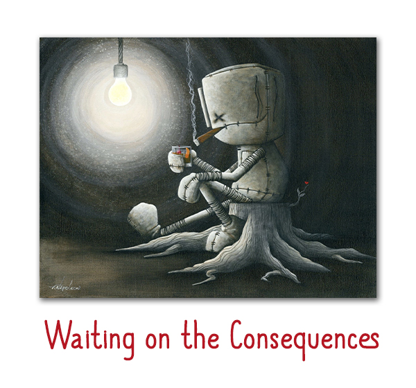 Waiting on the Consequences Fabio Napoleoni